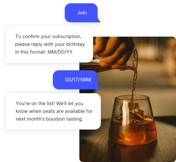 SMS subscriber confirming their age to receive marketing texts from a bourbon tasting room
