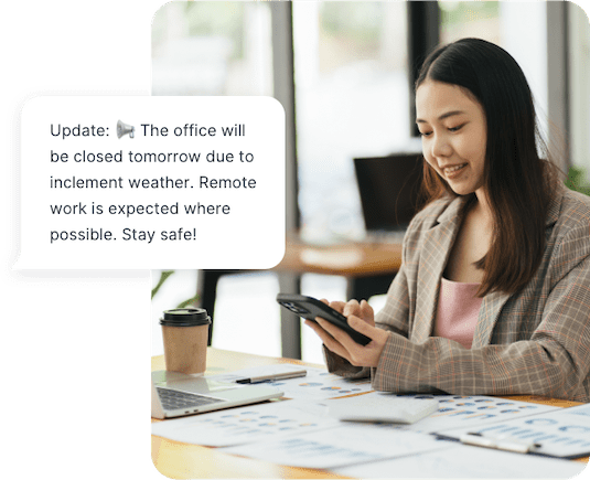 A mass text is sent to employees to alert them of office closure due to bad weather