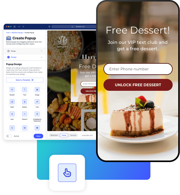 SlickText popup builder and a mobile popup for a restaurant giving out free dessert when you join their VIP text club.