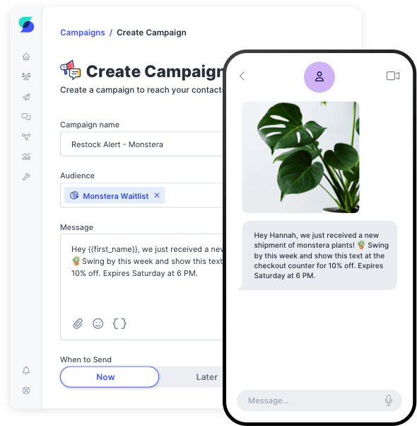 SlickText campaign builder with a restock alert and MMS message from a plant shop.